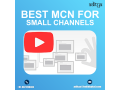 find-best-mcn-services-for-small-channels-small-0