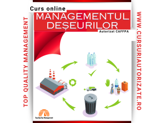 Curs online autorizat Managementul deșeurilor