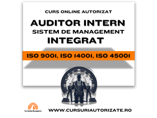 Curs online autorizat Auditor intern sistem de management integrat