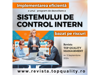 Implementarea eficientă a unui program de dezvoltare a Sistemului de Control Intern bazat pe riscuri