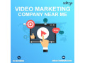 looking-for-video-marketing-company-near-me-small-0