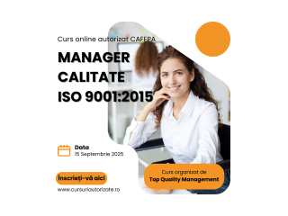 Curs online autorizat Manager calitate ISO 9001:2015