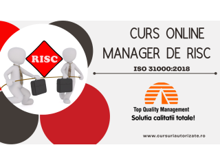 Curs online Manager de risc - ISO 31000