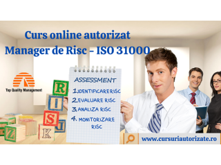 Curs online autorizat Manager de risc - ISO 31000