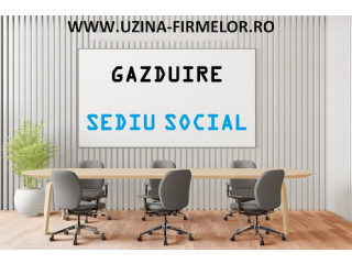 Gazduire sedii sociale firme noi/vechi