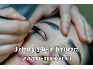 Operatie cataracta, strabism, blefaroplastie, oftalmologie în Timisoara